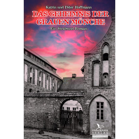 Das Geheimnis der grauen Mönche
