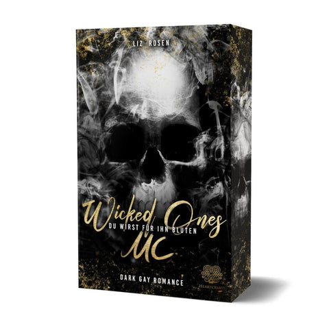 Wicked Ones MC - Du wirst für ihn bluten