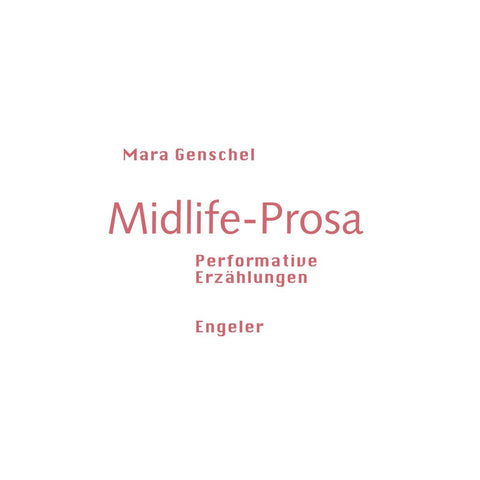 Midlife-Prosa