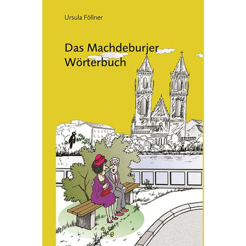 Das Machdeburjer Wörterbuch