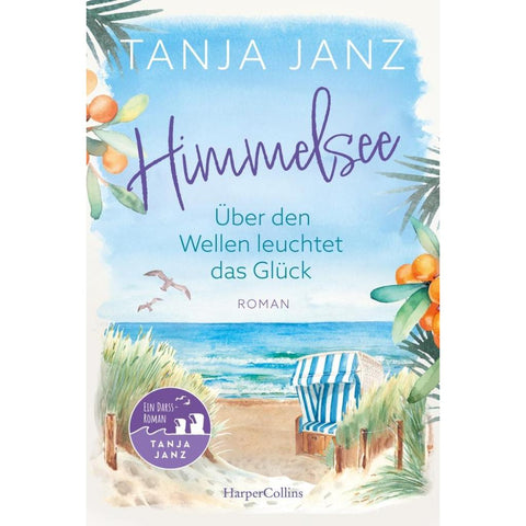 Himmelsee - Über den Wellen leuchtet das Glück (Himmelsee 1)