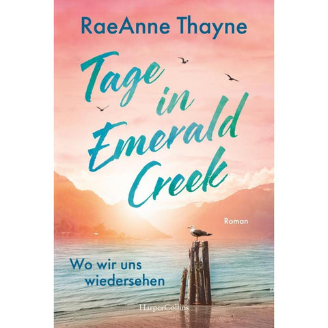 Tage in Emerald Creek