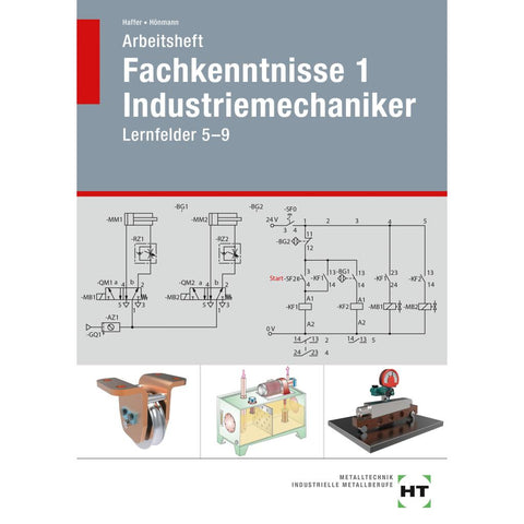 Arbeitsheft Fachkenntnisse 1 Industriemechaniker