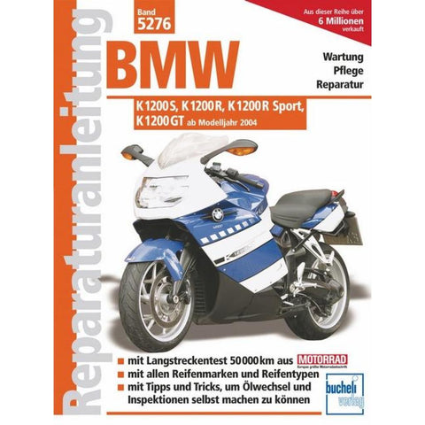 BMW K 1200 S, K 1200 R, K1200 R Sport, K 1200 GT ab Modelljahr 2004