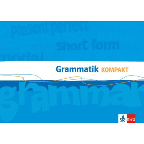 Orange Line. Grammatik Kompakt. Klasse 8-10