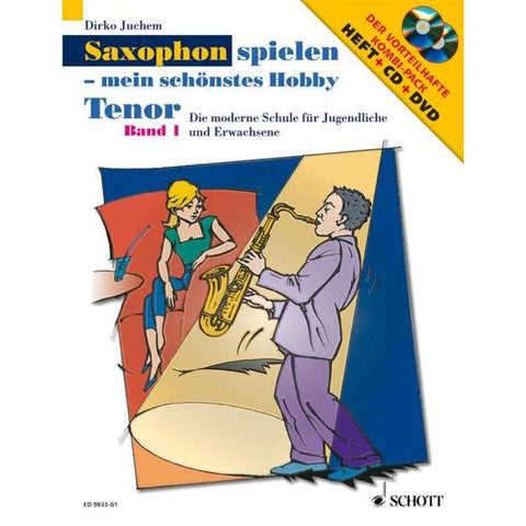 Saxophon spielen - Mein schönstes Hobby. Tenor-Saxophon 1. Mit Audio-CD und DVD