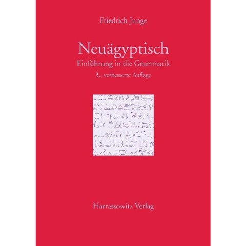Einführung in die Grammatik des Neuägyptischen
