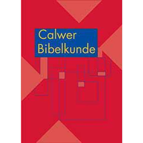 Calwer Bibelkunde