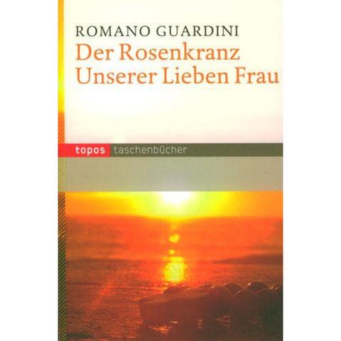 Der Rosenkranz Unserer Lieben Frau