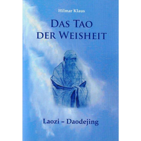 Das Tao der Weisheit