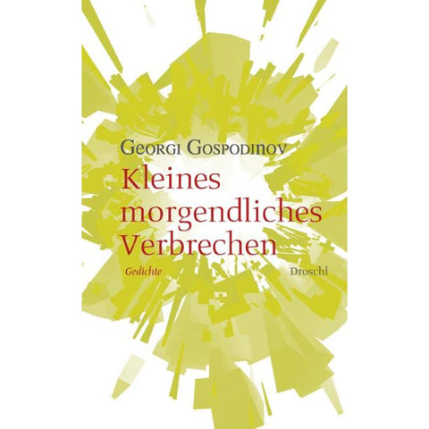 Kleines morgendliches Verbrechen