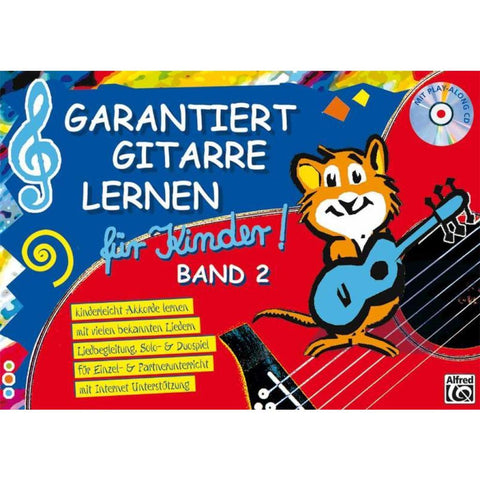 Garantiert Gitarre lernen für Kinder Band 2. Buch/CD