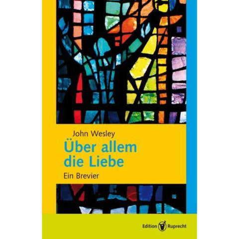 Über allem die Liebe