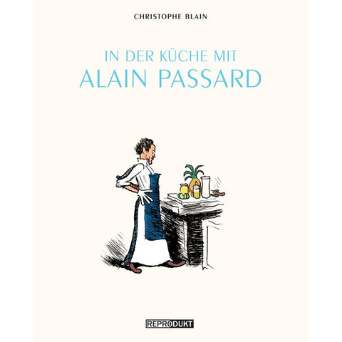 In der Küche mit Alain Passard