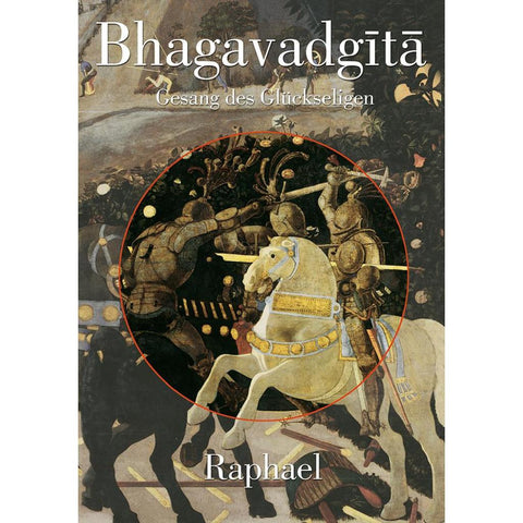 Bhagavadgita: Gesang des Glückseligen