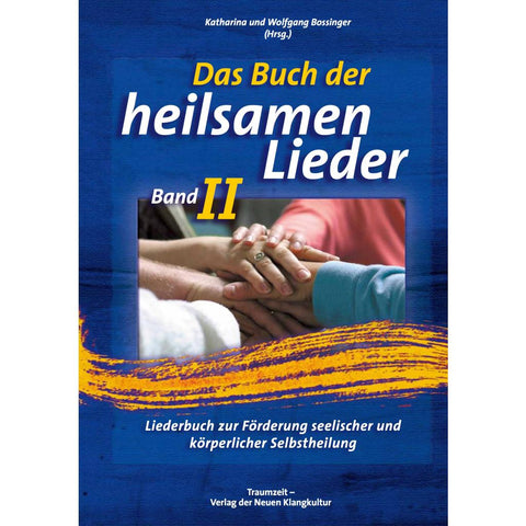 Das Buch der heilsamen Lieder 2