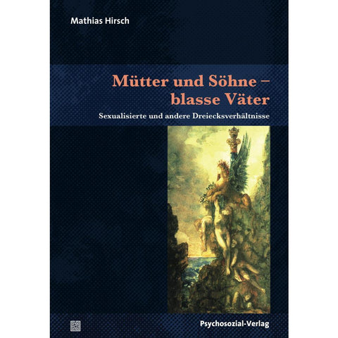 Mütter und Söhne - blasse Väter