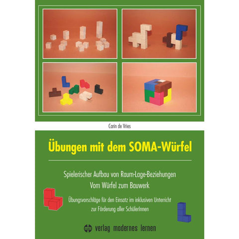 Übungen mit dem SOMA-Würfel
