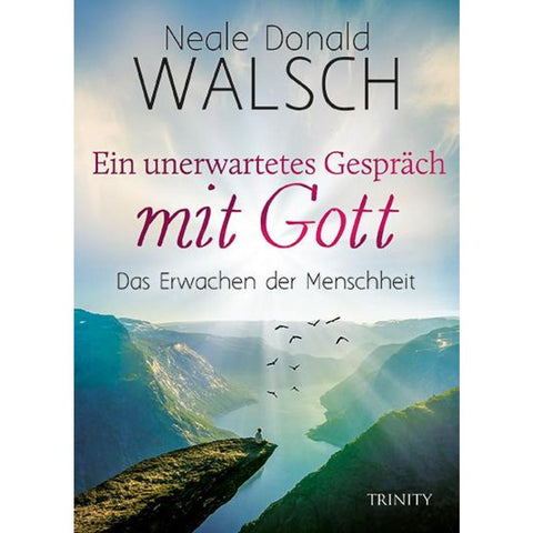 Ein unerwartetes Gespräch mit Gott