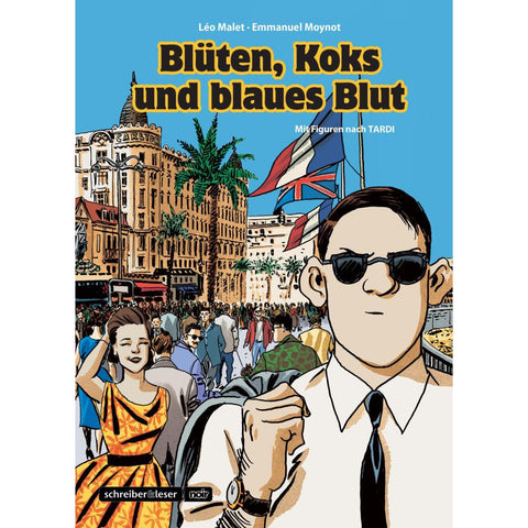 Nestor Burma 7 - Blüten, Koks und blaues Blut
