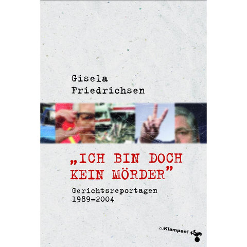 'Ich bin doch kein Mörder'