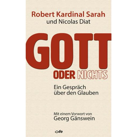 Gott oder Nichts