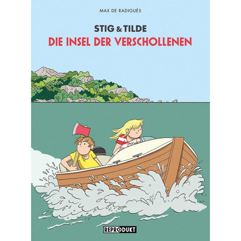 Stig & Tilde: Die Insel der Verschollenen