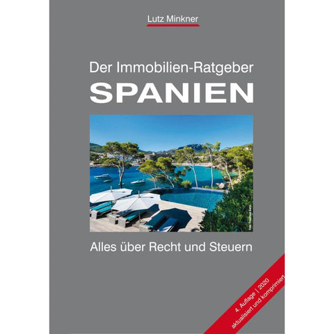 Der Immobilien-Ratgeber SPANIEN