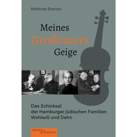 Meines Großvaters Geige