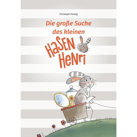 Die große Suche des kleinen Hasen Henri