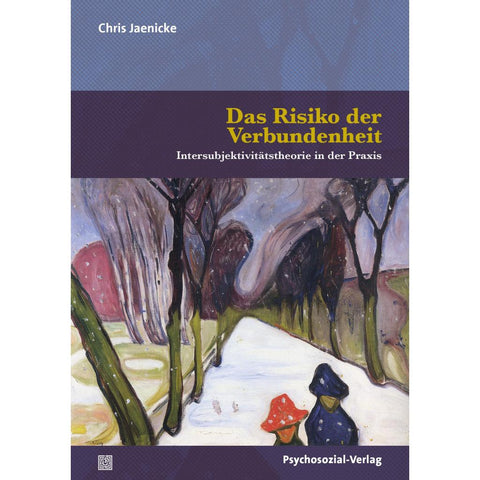 Das Risiko der Verbundenheit
