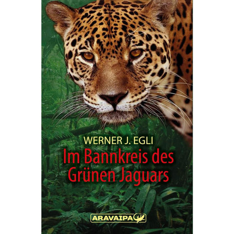 Im Bannkreis des Grünen Jaguars