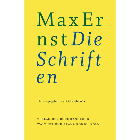 Max Ernst: Die Schriften