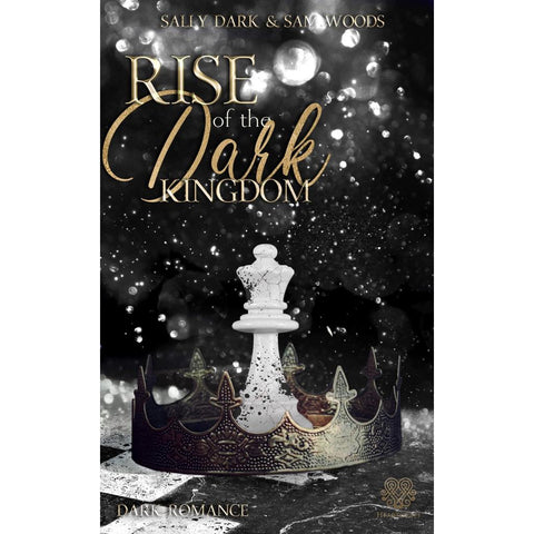 Rise of the dark Kingdom - (Dark Romance) Band 3
