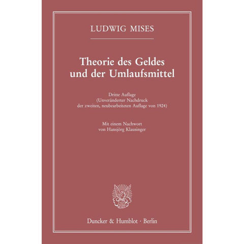 Theorie des Geldes und der Umlaufsmittel.