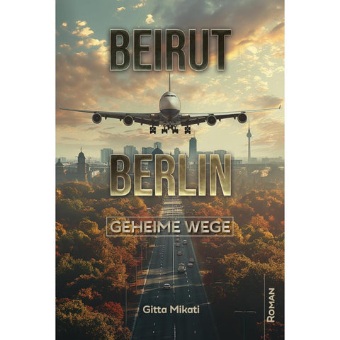 BEIRUT - BERLIN