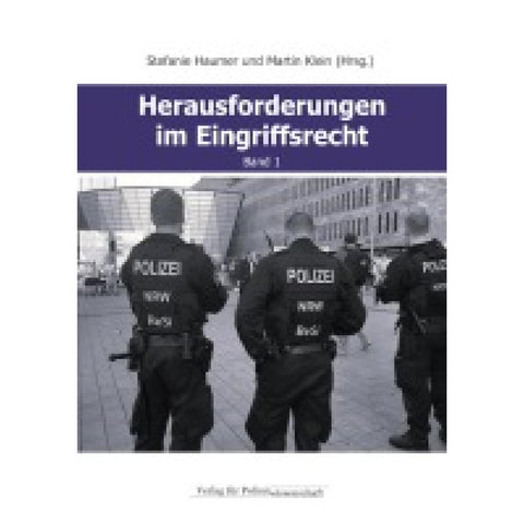 Herausforderungen im Eingriffsrecht