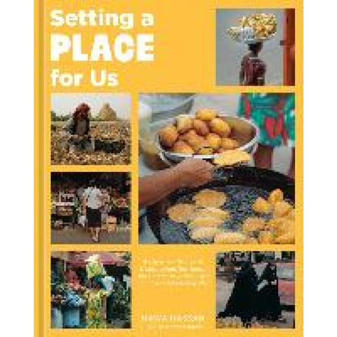 Setting a Place for Us