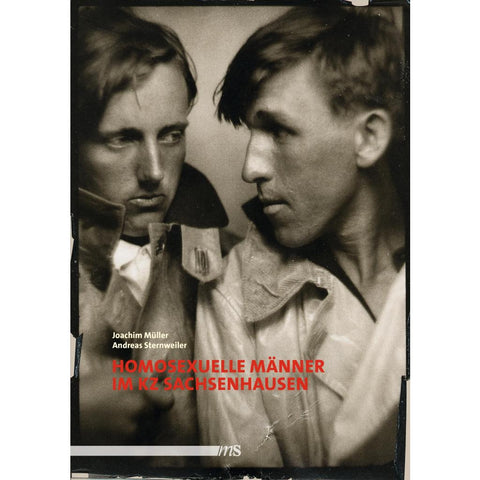 Homosexuelle Männer im KZ Sachsenhausen