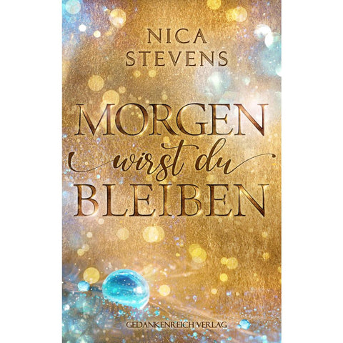 Morgen wirst du bleiben