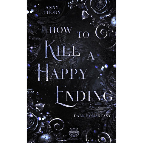 How to kill a Happy Ending