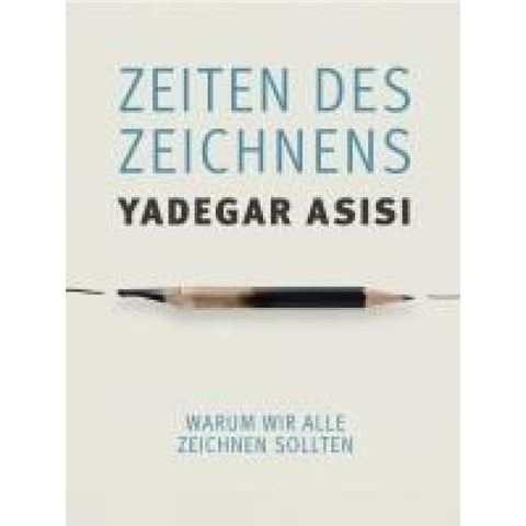 Zeiten des Zeichnens