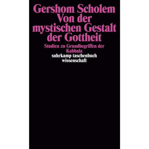 Von der mystischen Gestalt der Gottheit