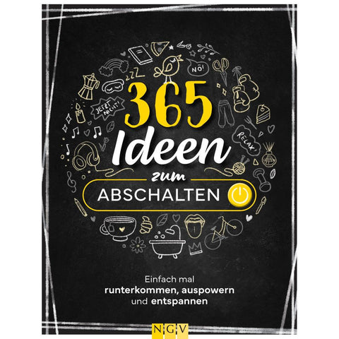 365 Ideen zum Abschalten