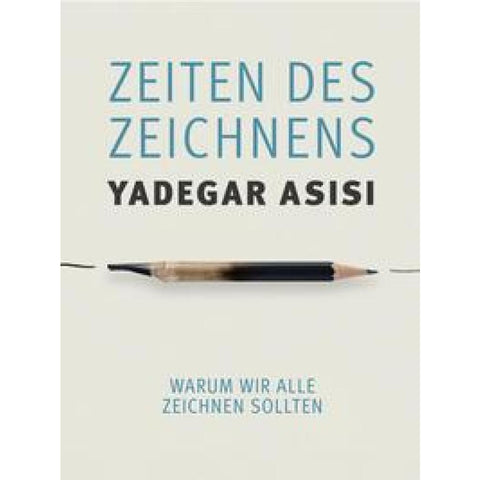 Zeiten des Zeichnens