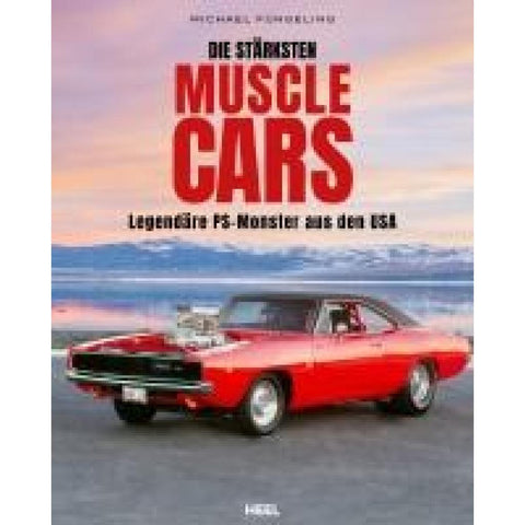 Die stärksten Muscle Cars