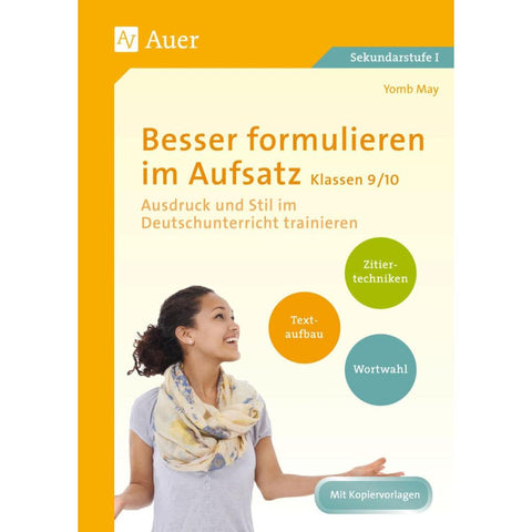Besser formulieren im Aufsatz Klassen 9-10