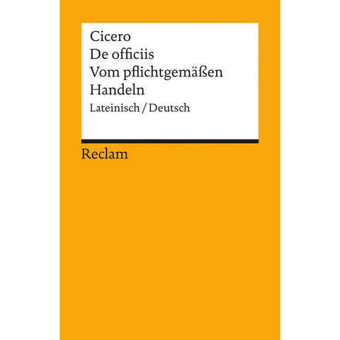 Vom pflichtgemäßen Handeln / De officiis