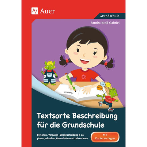 Textsorte Beschreibung für die Grundschule