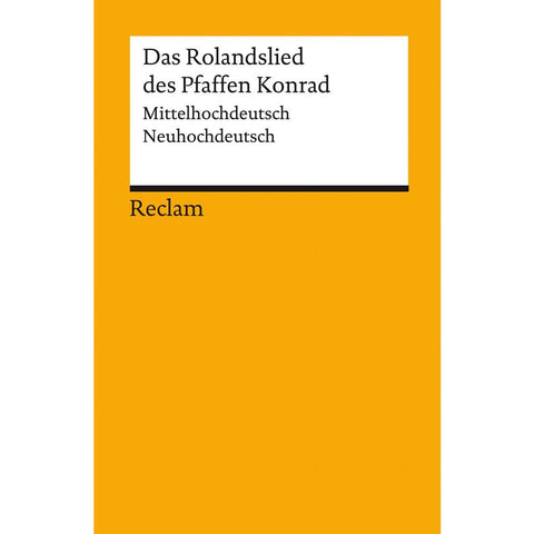 Das Rolandslied des Pfaffen Konrad